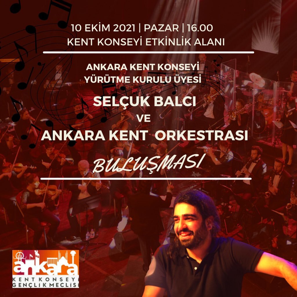 “Selçuk Balcı Ve Ankara Kent Orkestrası Buluşması”