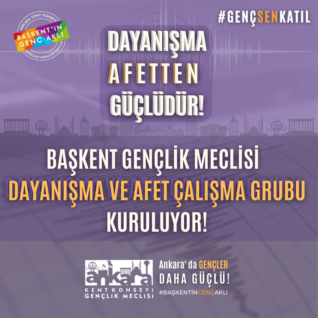 Başkent Gençlik Meclisi Dayanışma ve Afet Çalışma Grubu kuruluyor